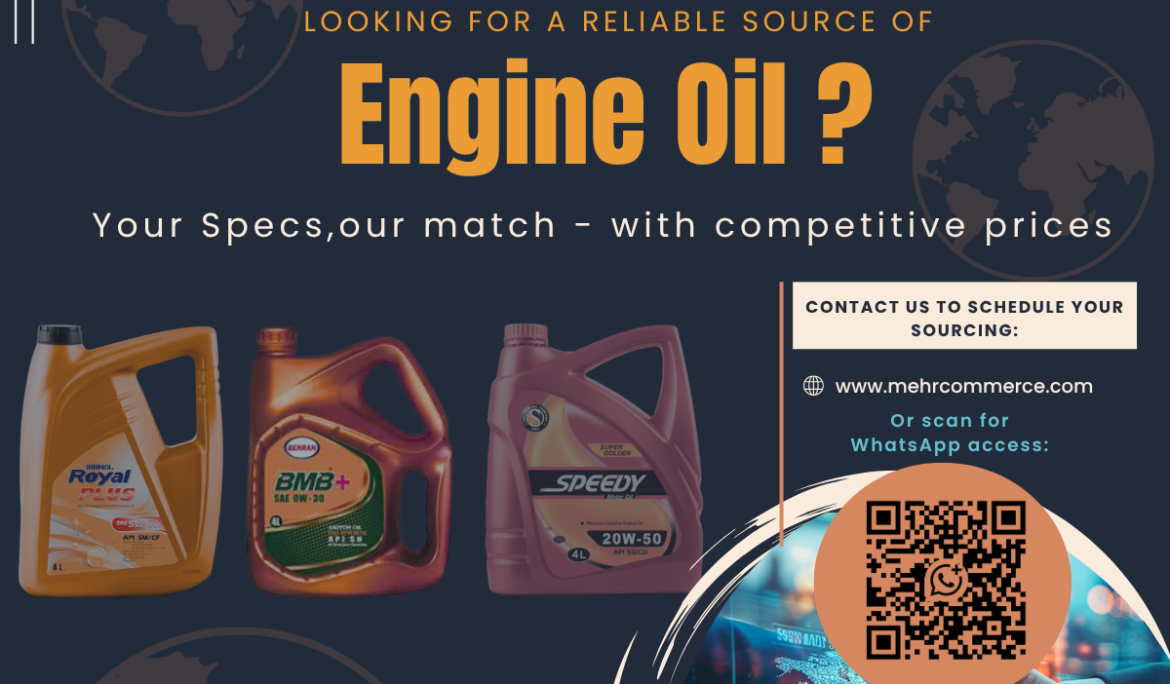 Why Iranian Motor Oils Are the Smart Choice for Global Buyers?